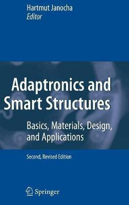 Adaptronics and Smart Structures(English, Hardcover, unknown)