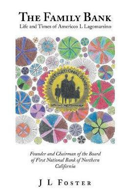 The Family Bank(English, Paperback, Foster J L)