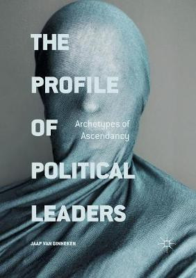 The Profile of Political Leaders(English, Paperback, van Ginneken Jaap)