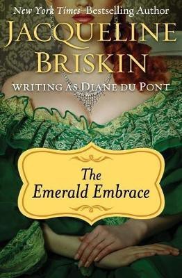 The Emerald Embrace(English, Electronic book text, Briskin Jacqueline)