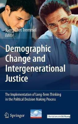 Demographic Change and Intergenerational Justice(English, Hardcover, unknown)