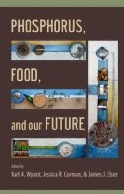Phosphorus, Food, and Our Future(English, Hardcover, unknown)