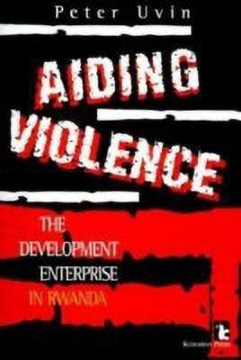 Aiding Violence(English, Paperback, Uvin Peter)