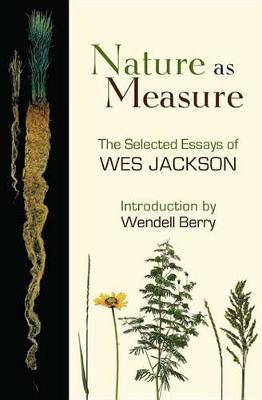 Nature as Measure(English, Electronic book text, Jackson Wes)
