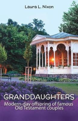 Granddaughters(English, Paperback, Nixon Laura L)