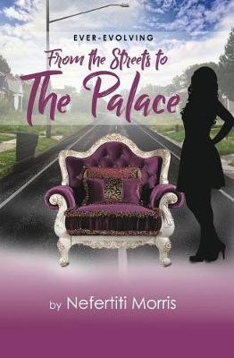 Ever-Evolving(English, Paperback, Morris Nefertiti)