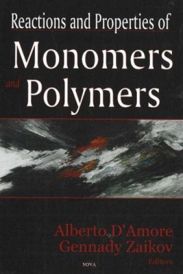 Reactions & Properties of Monomers & Polymers(English, Hardcover, unknown)