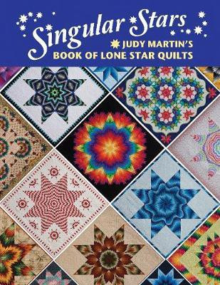 Singular Stars Book Of Lone Star Quilts(English, Paperback, Martin J.)
