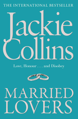 Married Lovers(English, Paperback, Collins Jackie)