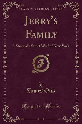 Jerry's Family(English, Paperback, Otis James)