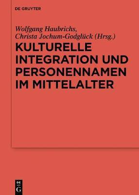 Kulturelle Integration und Personennamen im Mittelalter(German, Hardcover, unknown)