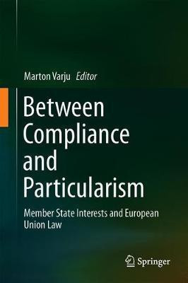 Between Compliance and Particularism(English, Hardcover, unknown)