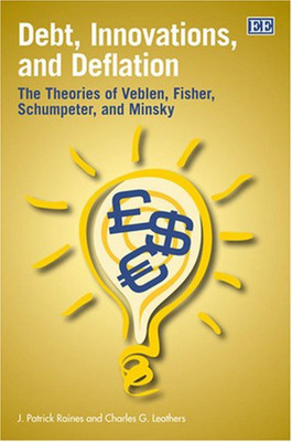 Debt, Innovations, and Deflation(English, Hardcover, Raines J. Patrick)