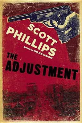 The Adjustment(English, Electronic book text, MD, Facp, Facmt, Faact Phillips Scott)