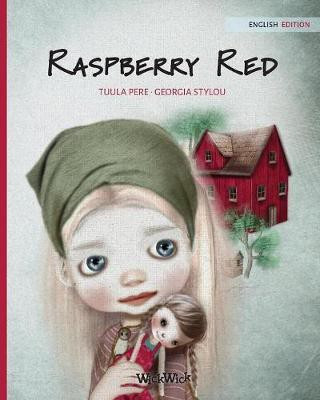 Raspberry Red(English, Paperback, Pere Tuula)