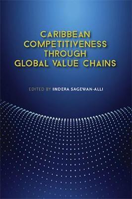 Caribbean Competitiveness through Global Value Chains(English, Paperback, unknown)