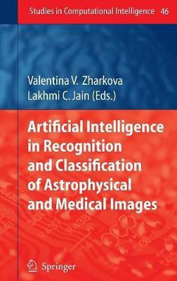 Artificial Intelligence in Recognition and Classification of Astrophysical and Medical Images(English, Hardcover, unknown)