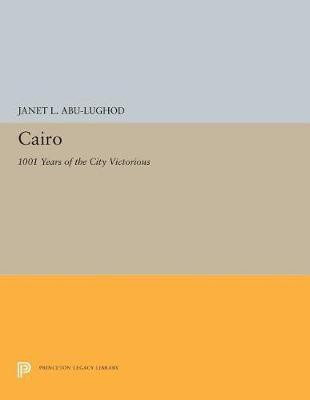 Cairo(English, Paperback, Abu-Lughod Janet L.)