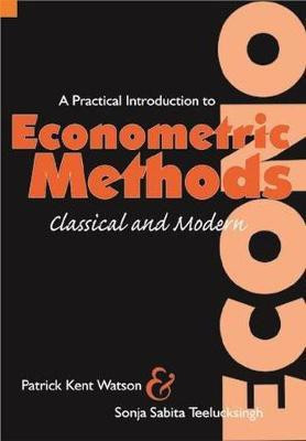 A Practical Introduction to Econometric Methods(English, Hardcover, unknown)
