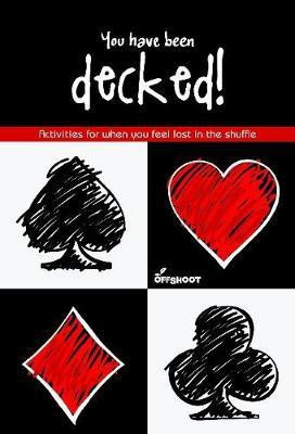 You Have Been Decked!(English, Paperback, unknown)