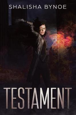 Testament(English, Paperback, Bynoe Shalisha)