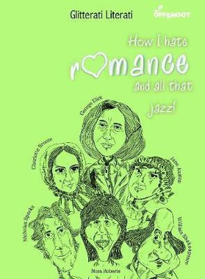How I Hate Romance All That Jazz!(English, Paperback, unknown)