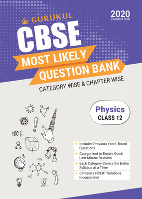 Most Likely Question Bank - Physics: CBSE Class 12 for 2020 Examination(English, Paperback, Gurukul Books)
