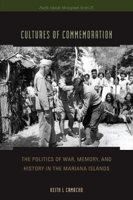 Cultures of Commemoration(English, Electronic book text, Camacho Keith L.)