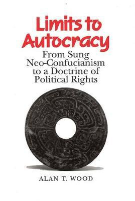 Limits to Autocracy(English, Electronic book text, Wood Alan T.)