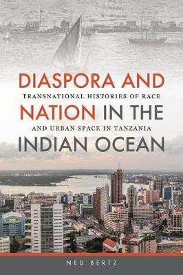 Diaspora and Nation in the Indian Ocean(English, Electronic book text, Bertz Ned)