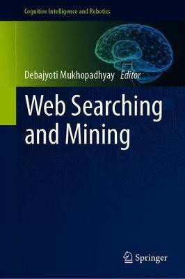 Web Searching and Mining(English, Hardcover, unknown)