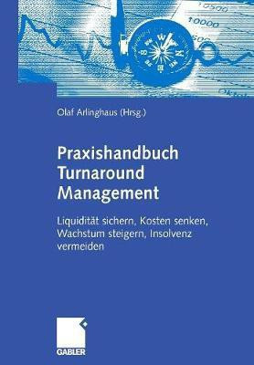 Praxishandbuch Turnaround Management(German, Paperback, unknown)