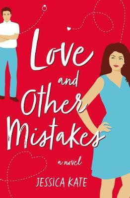 Love and Other Mistakes(English, Paperback, Kate Jessica)