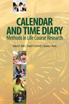 Calendar and Time Diary Methods in Life Course Research annotated edition Edition(English, Paperback, Belli Robert F.)