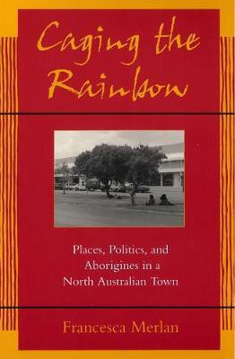 Caging the Rainbow(English, Electronic book text, Merlan Francesca)