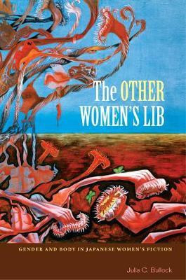 The Other Women's Lib(English, Electronic book text, Bullock Julia C)