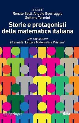 Storie e protagonisti della matematica italiana(Italian, Paperback, unknown)