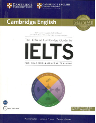 The Official Cambridge Guide to Ielts Student's Book with Answers with DVD-ROM South Asian Edition(English, Mixed media product, Cullen Pauline)