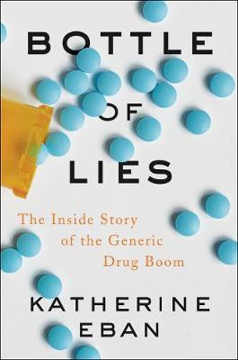Bottle of Lies(English, Electronic book text, Eban Katherine)