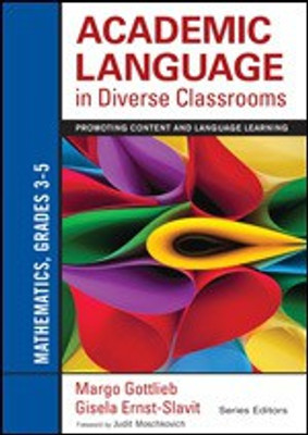 Academic Language in Diverse Classrooms: Mathematics, Grades 3-5(English, Paperback, Gottlieb Margo)