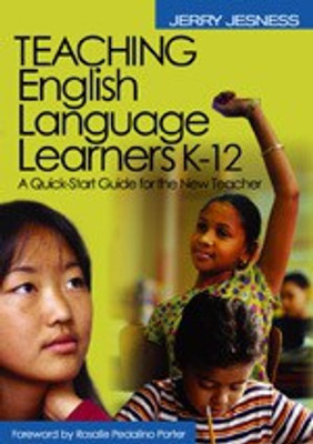 Teaching English Language Learners K-12(English, Hardcover, Jesness Jerry)