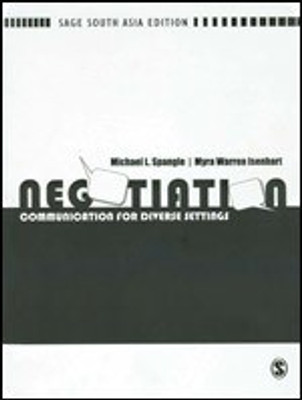 Negotiation : Communication For Diverse Settings(English, Paperback, Michael L Spangle, Myra Warren Isenhart)