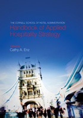 The Cornell School of Hotel Administration Handbook of Applied Hospitality Strategy FIRST Edition(English, Hardcover, unknown)