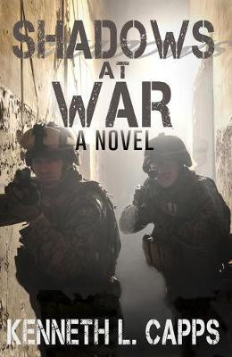 Shadows at War(English, Paperback, Capps Kenneth L.)