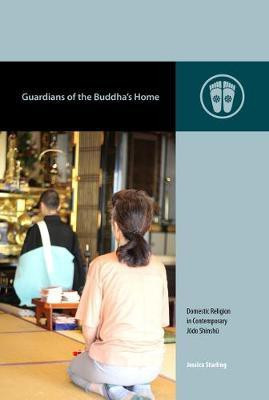 Guardians of the Buddha's Home(English, Electronic book text, Starling Jessica)