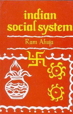 Indian Social System(English, Hardcover, Ahuja Ram)