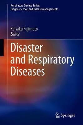 Disaster and Respiratory Diseases(English, Hardcover, unknown)