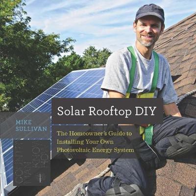 Solar Rooftop DIY(English, Paperback, Sullivan Mike)