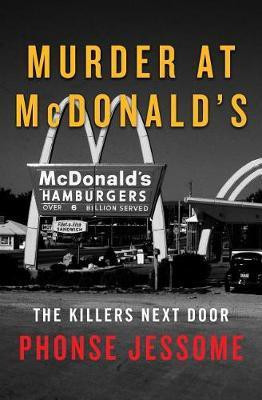 Murder at McDonald's(English, Electronic book text, Jessome Phonse)
