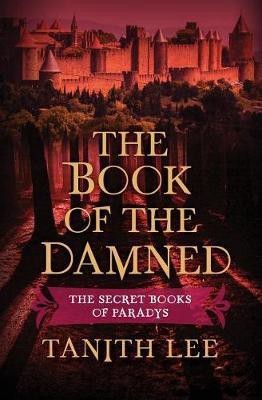 The Book of the Damned(English, Electronic book text, Lee Tanith)